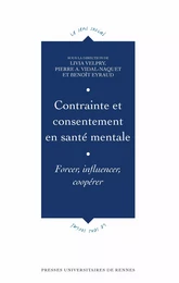 Contrainte et consentement en santé mentale