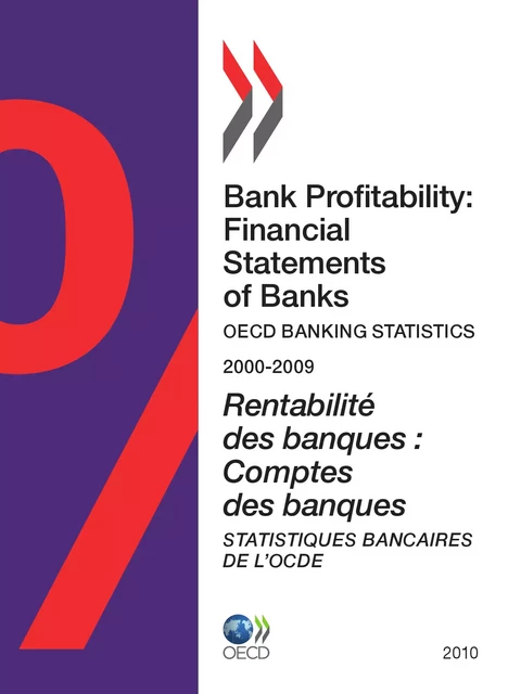 Rentabilité des banques : Comptes des banques 2010 -  Collective - OECD