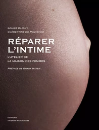 Réparer l'intime