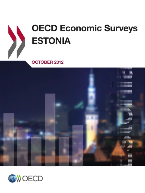 OECD Economic Surveys: Estonia 2012 -  Collective - OECD