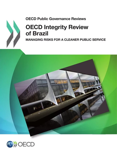 OECD Integrity Review of Brazil -  Collective - OECD