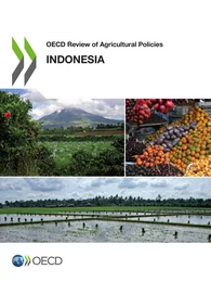 OECD Review of Agricultural Policies: Indonesia 2012