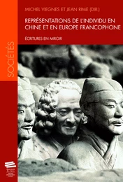 Représentations de l’individu en Chine et en Europe francophone