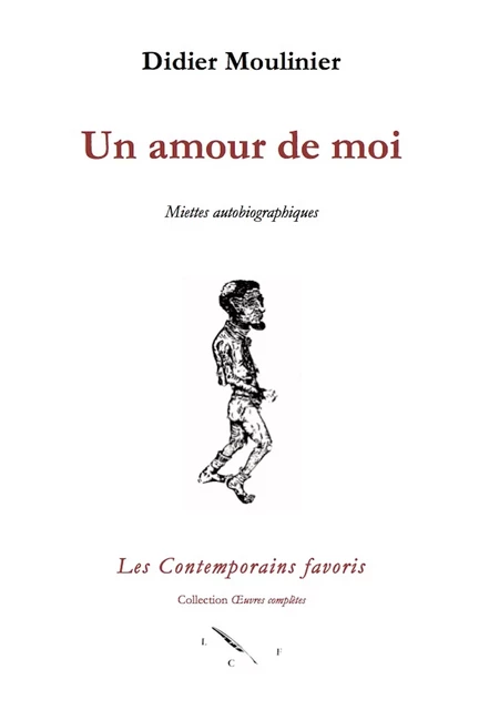 Un amour de moi - Didier Moulinier - Les Contemporains favoris