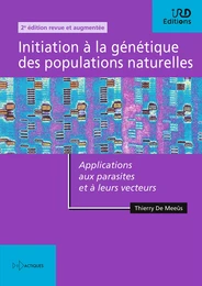 Initiation à la génétique des populations naturelles (2e édition)