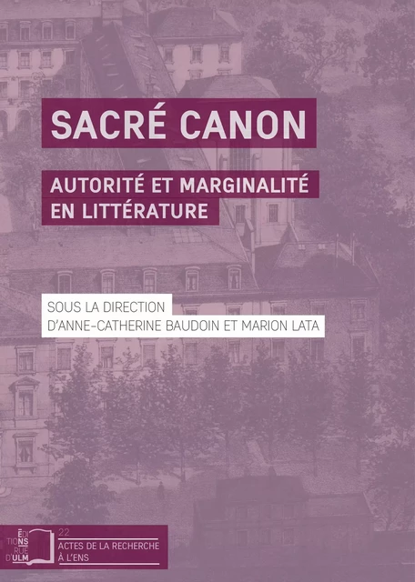 Sacré canon -  - Éditions Rue d’Ulm via OpenEdition