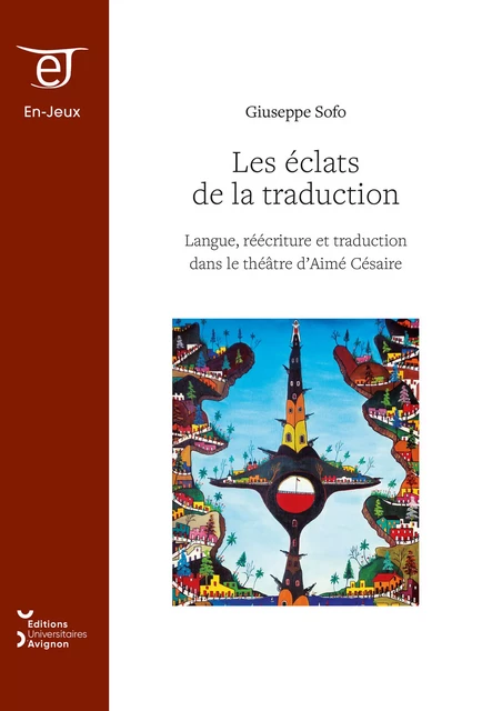 Les éclats de la traduction - Giuseppe Sofo - Éditions Universitaires d’Avignon