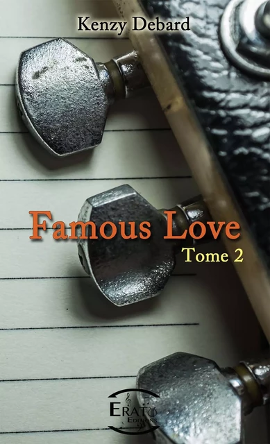 Famous Love Tome 2 - Kenzy Debard - Erato Editions