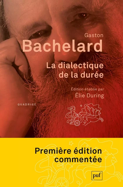 La dialectique de la durée - Gaston Bachelard - Humensis