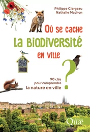 Où se cache la biodiversité en ville ?