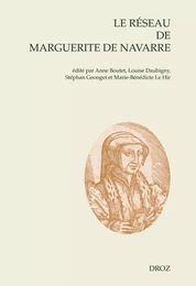 Le réseau de Marguerite de Navarre