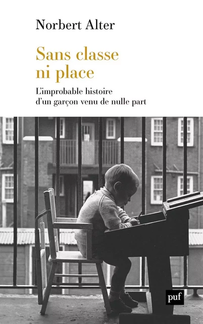 Sans classe ni place - Norbert Alter - Humensis