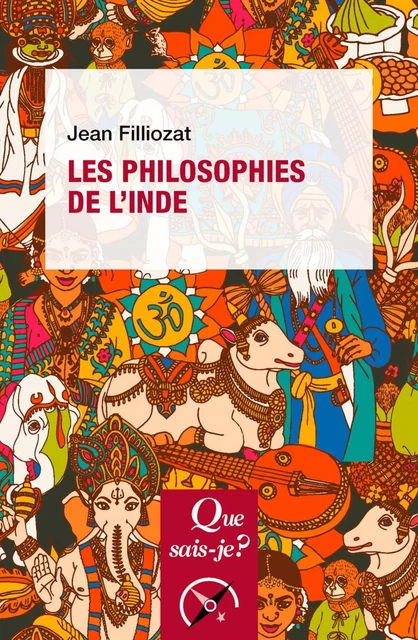 Les Philosophies de l'Inde - Jean Filliozat - Humensis