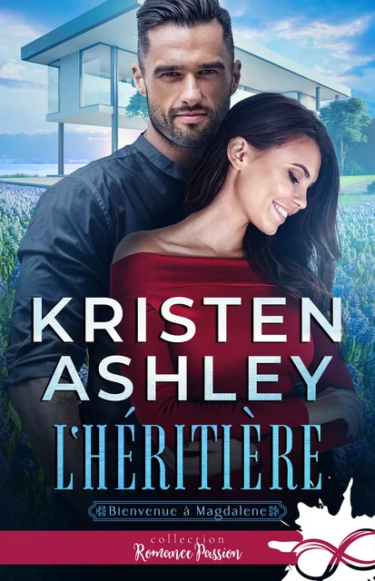 L'héritière - Kristen Ashley - Collection Infinity