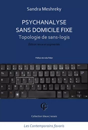 Psychanalyse sans domicile fixe. Topologie de sans-logis