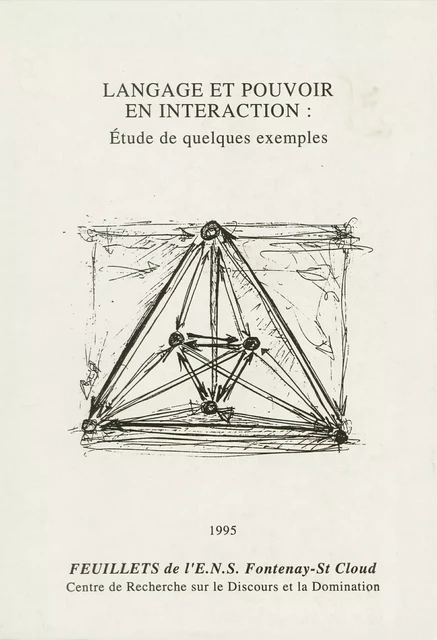 Langage et pouvoir en interaction -  - ENS Éditions