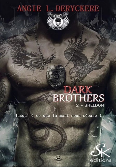 Dark Brothers 2 - Angie L. Deryckère - Éditions Sharon Kena