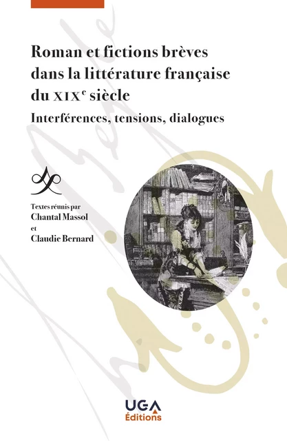 Roman et fictions brèves dans la littérature française du XIXe siècle -  - UGA Éditions