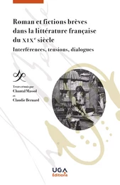 Roman et fictions brèves dans la littérature française du XIXe siècle