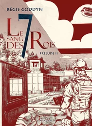 Le sang des 7 Rois, Prélude – Livre Deuxième