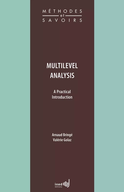 Multilevel Analysis - Arnaud Bringé, Valérie Golaz - Ined Éditions