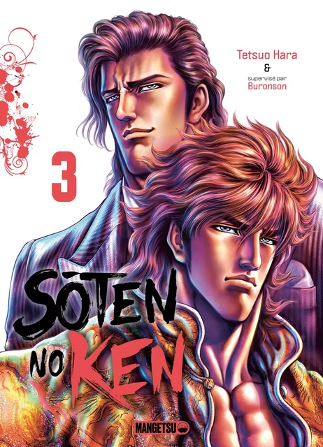 Soten No Ken T03 - Tetsuo Hara,  Buronson - Mangetsu