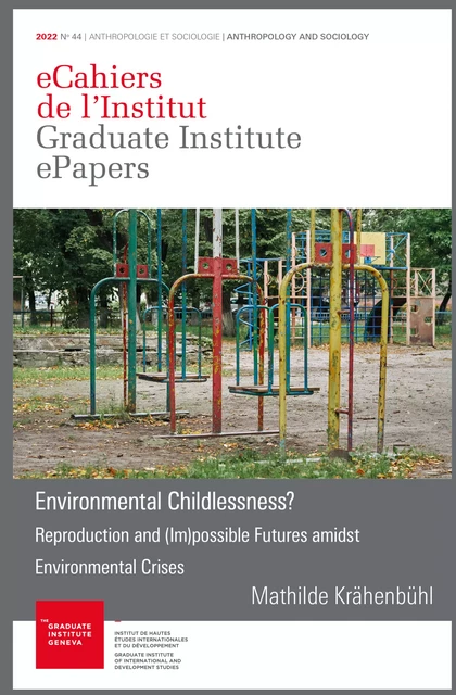 ‘Environmental Childlessness?’ - Mathilde Krähenbühl - Graduate Institute Publications