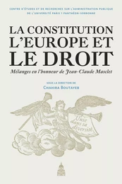 La constitution, l’Europe et le droit