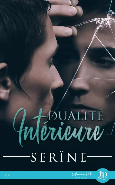 Dualité intérieure -  Serïne - Juno Publishing