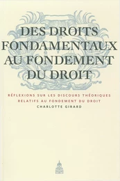 Des droits fondamentaux au fondement du droit