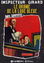 Le drame de la loge bleue