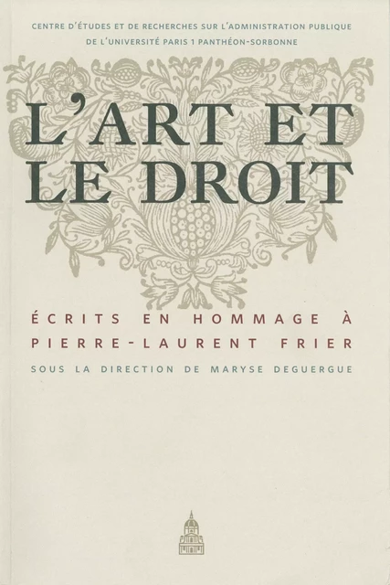 L’art et le droit -  - Éditions de la Sorbonne