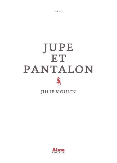 Jupe et pantalon - Julie Moulin - Alma Editeur