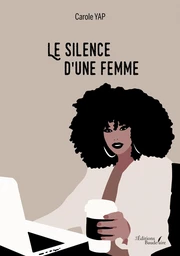 Le silence d'une femme