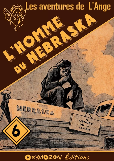 L'homme du Nebraska - Paul Tossel - OXYMORON Éditions