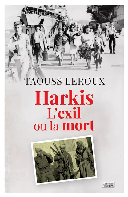 Harkis - Taouss Leroux - Nouvelles Sources