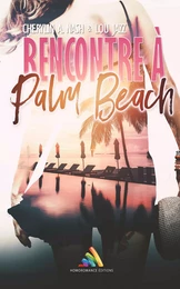 Rencontre à Palm Beach