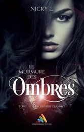 Le murmure des ombres Tome 1 – De profundis clamavi