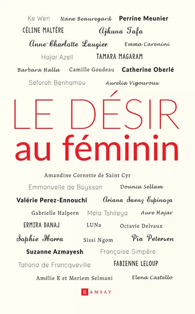 Le Désir au féminin - Collectif Collectif - Ramsay Editions