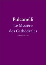 Le Mystère des Cathédrales