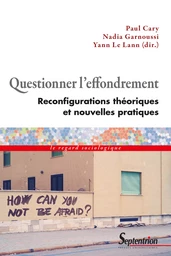 Questionner l’effondrement