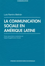 La communication sociale en Amérique latine