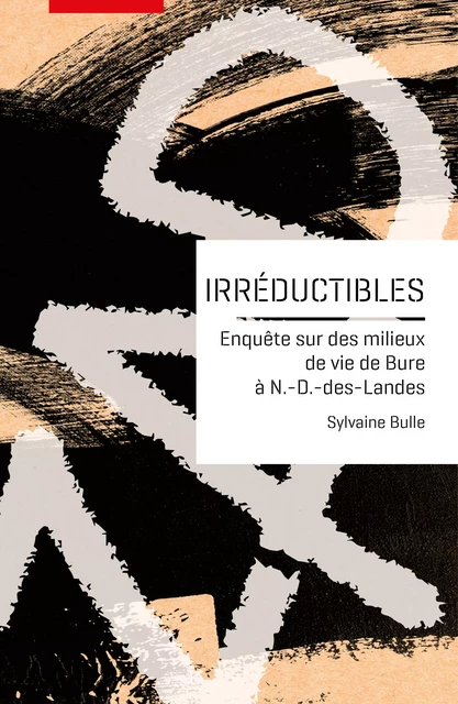 Irréductibles - Sylvaine Bulle - UGA Éditions