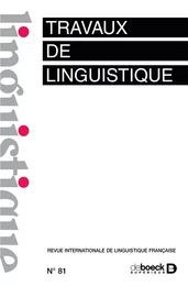 Travaux de linguistique n° 81