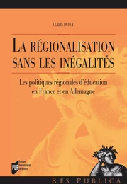 La régionalisation sans les inégalités