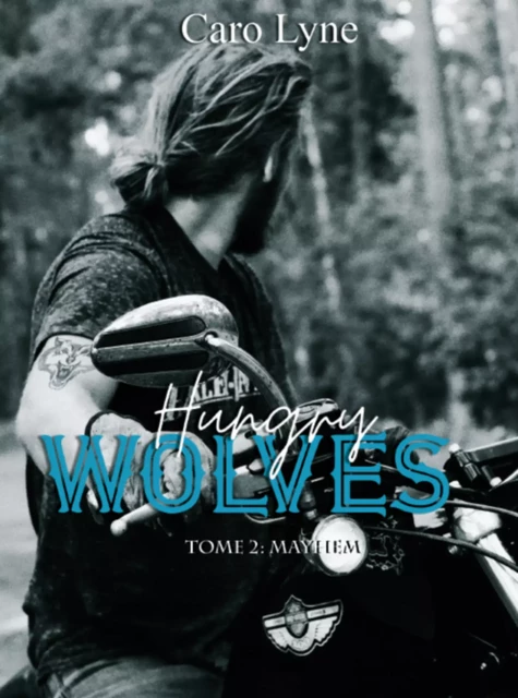 Hungry Wolves - Caro Lyne - Editions Scarlett