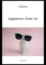 L'apparence d'une vie