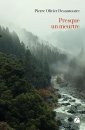 Presque un meurtre