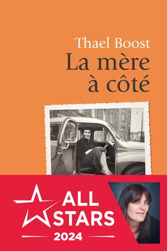 La mère à côté - Thael Boost - Éditions Anne Carrière