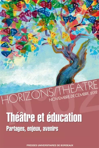 Théâtre et éducation -  Collectif - Presses universitaires de Bordeaux